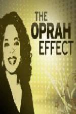 Watch The Oprah Effect Megashare8