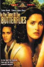 Watch In the Time of the Butterflies Megashare8