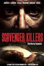 Watch Scavenger Killers Megashare8