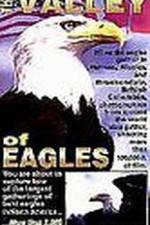 Watch Valley of the Eagles Megashare8