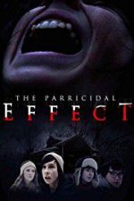 Watch The Parricidal Effect Megashare8