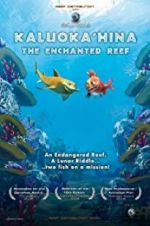 Watch Kaluoka\'hina: The Enchanted Reef Megashare8
