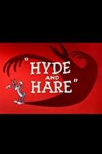 Watch Hyde and Hare Megashare8