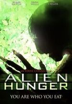Watch Alien Hunger Megashare8