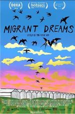 Watch Migrant Dreams Megashare8