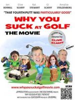 Watch Why You Suck at Golf Megashare8