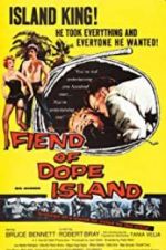 Watch The Fiend of Dope Island Megashare8