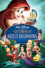 Watch The Little Mermaid: Ariel's Beginning Megashare8