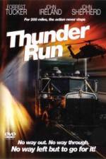 Watch Thunder Run Megashare8