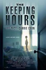 Watch The Keeping Hours Megashare8