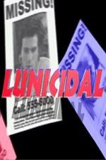 Watch Lunicidal Megashare8