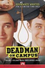 Watch Dead Man on Campus Megashare8