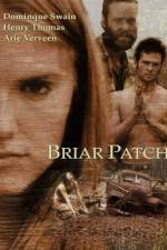 Watch Briar Patch Megashare8