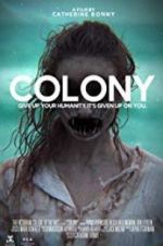 Watch Colony Megashare8