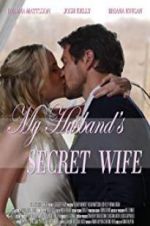 Watch My Husband\'s Secret Wife Megashare8