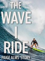 Watch The Wave I Ride Megashare8