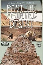Watch Past the Painted Desert Megashare8