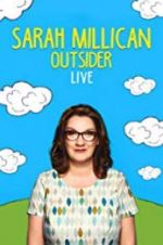 Watch Sarah Millican: Outsider Live Megashare8