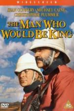 Watch The Man Who Would Be King Megashare8