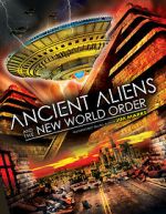 Watch Ancient Aliens and the New World Order Megashare8
