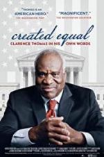 Watch Created Equal: Clarence Thomas in His Own Words Megashare8