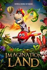 Watch ImaginationLand Megashare8
