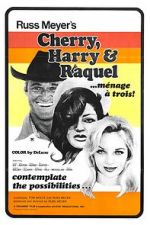 Watch Cherry, Harry & Raquel! Megashare8