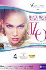 Watch Jennifer Lopez: Dance Again Megashare8