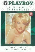 Watch Playboy Video Playmate Calendar 2000 Megashare8