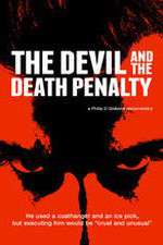 Watch The Devil and the Death Penalty Megashare8