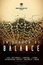 Watch In Search of Balance Megashare8