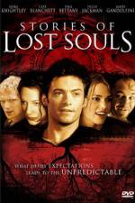 Watch Stories of Lost Souls Megashare8