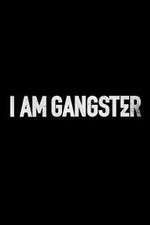 Watch I Am Gangster Megashare8