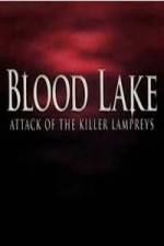 Watch Blood Lake: Attack of the Killer Lampreys Megashare8