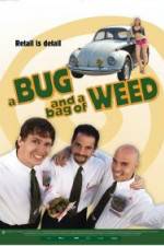 Watch A Bug and a Bag of Weed Megashare8
