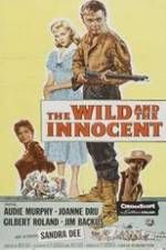 Watch The Wild and the Innocent Megashare8