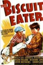 Watch The Biscuit Eater Megashare8