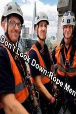 Watch Don't Look Down: Rope Men Megashare8