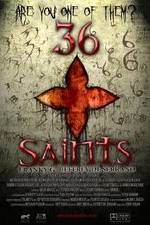 Watch 36 Saints Megashare8