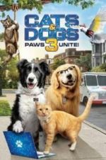 Watch Cats & Dogs 3: Paws Unite Megashare8