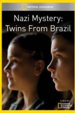 Watch National Geographic Nazi Mystery Twins from Brazil Megashare8