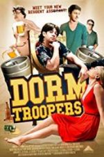 Watch Dorm Troopers Megashare8