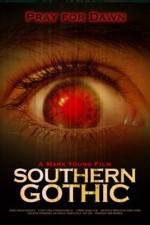 Watch Southern Gothic Megashare8