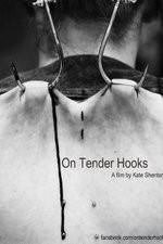 Watch On Tender Hooks Megashare8