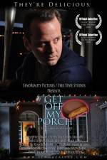 Watch Get Off My Porch Megashare8