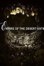 Watch BBC Natural World Empire of the Desert Ants Megashare8