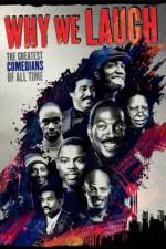 Watch Why We Laugh Black Comedians on Black Comedy Megashare8
