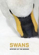 Watch Swans: Mystery of the Missing Megashare8