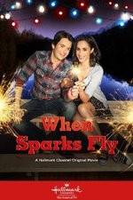 Watch When Sparks Fly Megashare8