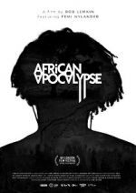 Watch African Apocalypse Megashare8